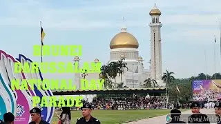 BRUNEI DARUSSALAM NATIONAL DAY PARADE
