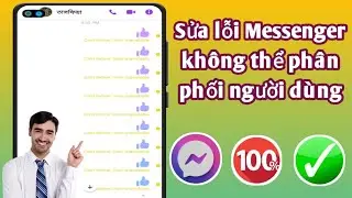 Cách khắc phục sự cố Messenger không thể cung cấp cho người dùng Sự cố không có sẵn 2024 |