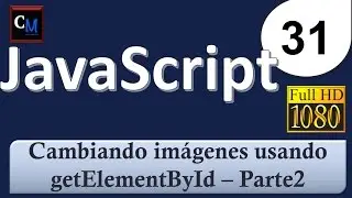 Curso de Javascript desde cero 31 - Cambiando imagenes usando getElementByID Parte-2