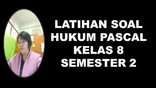 LATIHAN SOAL HUKUM PASCAL ,