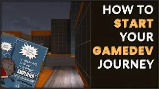 How To Start Your GameDev Journey