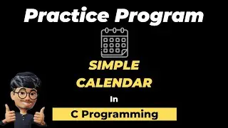 C program to print the month by month calendar for the given year | C programming practice question