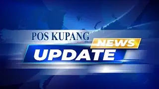 POS KUPANG NEWS UPDATE - JUMAT 6 AGUSTUS 2021 KOTA KUPANG