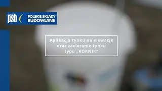 Narzędzia do aplikacji tynku typu "KORNIK" na elewację - KUBALA