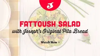 How To Make a Fattoush Salad with Homemade Pita Chips