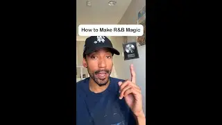How to Make R&B Magic (Logic Pro X) 👨🏾‍🍳🎶
