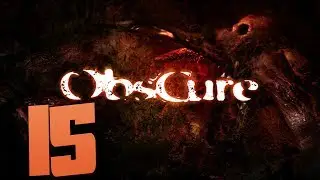 Прохождение - ObsCure (2018) - Часть 15