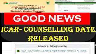 ICAR-Counselling Date Released | ICAR-2022 Official Notices Updates