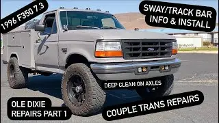 My 96 F350 7.3 Dixie gets Bunch of Repairs Part 1 - Sway/Track Bar bushings, Trans Fixes & a Cleanin