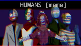 🗝 ♡꒦꒷ Humans || 𝐌𝐄𝐌𝐄 (countryhumans) ⊹ ˚  . 