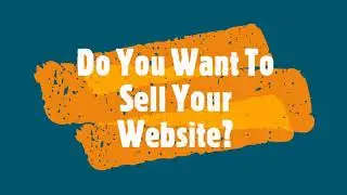 Do You Want To Sell Your Website? (Website Registration Fees)