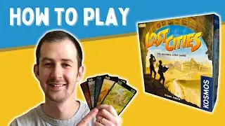How to Play Lost Cities
