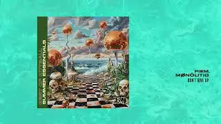 Piem & Mønölitio - Don't Give Up
