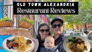 We Reviewed 6 Restaurants in Old Town Alexandria, VA | Our Favorite Washington DC Neighborhood