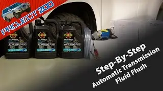Landcruiser 200 Automatic Transmission Fluid ATF flush in the LC200