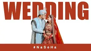 BEST CINEMATIC MOVIE IN 2024 - NAVNEET + NEHA PART 4