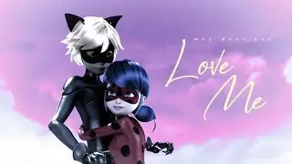 Why Don't You Love Me - Miraculous Ladybug