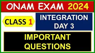 CLASS 1 INTEGRATION DAY 3 EXAMINATION 2024 | ഓണപ്പരീക്ഷ - 2024 പ്രധാനപ്പെട്ട ചോദ്യങ്ങൾ | STD 1