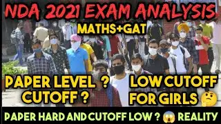 NDA 2 2021 Paper analysis 🔥 || NDA 2 2021 expected cutoff || NDA 2 2021 girls cutoff