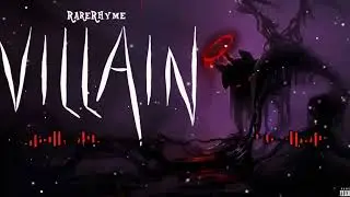 RareRhyme - Villain (Explicit)