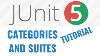 JUnit 5 Tutorial: Categories and test Suites
