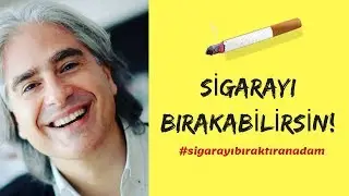 Sigarayı Bırakabilirsin!