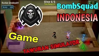Game Tawuran Seru | BomSquad INDONESIA