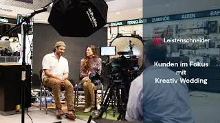 Kunden im Fokus - Kreativ Wedding