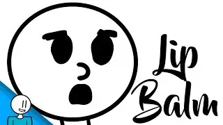 Oh No! It's a Balm! (Animation)