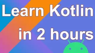 Kotlin Full Course for Beginners