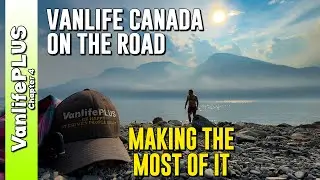 Vanlife Travel - Back on the Road Towards Where We Fled From