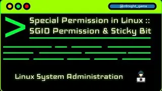Lesson 26 - Special Permission in Linux :: SGID Permission & Sticky Bit
