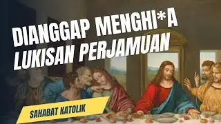 Viral!! Kisah Menarik Pelukis dan Lukisan Perjamuan Terakhir