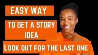 TOP 5 EASY WAYS TO GET A STORY IDEA| Pay attention to the last one#ghostwriting #getpaidtowrite