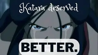 How Avatar FAILED Katara | Avatar Analysis