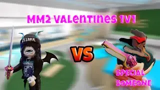 1v1ing my VALENTINE in MM2