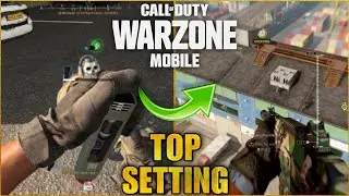 Top 5 COD WARZONE MOBILE SETTING YOU MOST BE CHANGE TO BECOME PRO