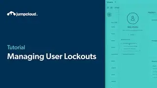 Managing User Lockouts | JumpCloud University Tutorial (2024)