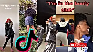 I’m In The Booty Club Compilation | I’m in the booty club compilation