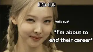 Nayeon *exposing* JYPE's tactics with their album and she's so done with it