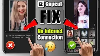 Capcut No Internet Connection Problem Fix | How To internet Connection Problem Fix Capcut