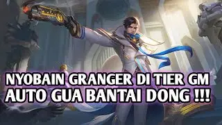 GRANGER MAIN DI MODE GM !!! AUTO BANTAI COOK MOBILE LEGEND