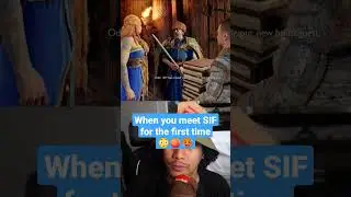 When you Meet Sif for the First Time 
