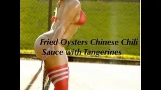Fried Oysters Chinese Chili Sauce with Tangerine