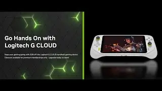 Logitech G Cloud  + Geforce Now - Ultimate Portable Console