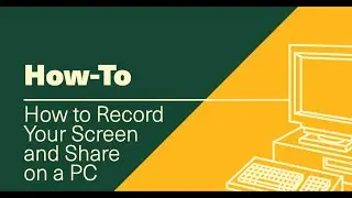 How to Record Your Screen (with audio) and Share on a PC