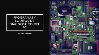 Programas y Herramientas de Diagnostico parte 1