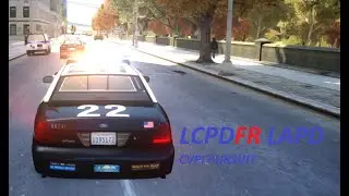 GTA 4 LCPDFR LAPD CVPI PURSUIT