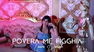Laura Daniele - Povera Me Figghia (Video Ufficiale 2024)
