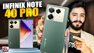 Infinix Note 40 Pro Full Unboxing & Honest Review 2025 | Camera, Battery, Gaming Test in Urdu